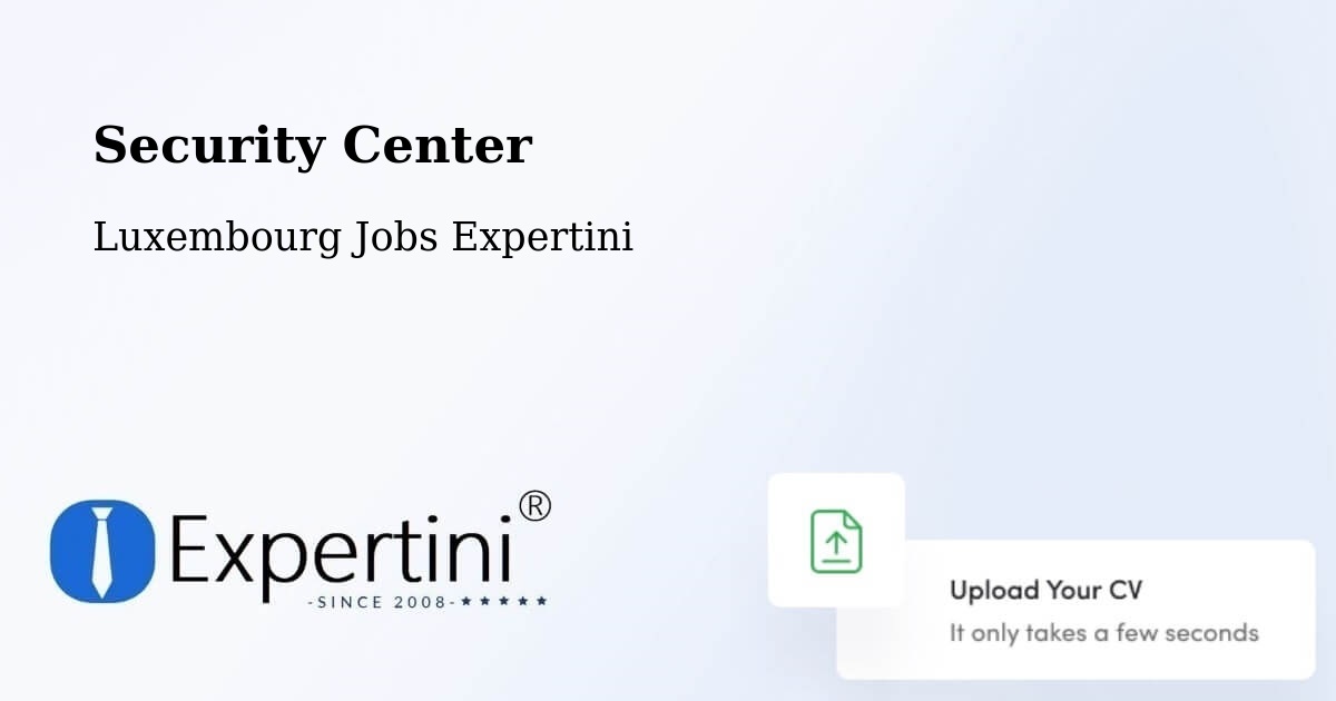 Security & Compliance – Commune De Préizerdaul - Luxembourg Jobs Expertini